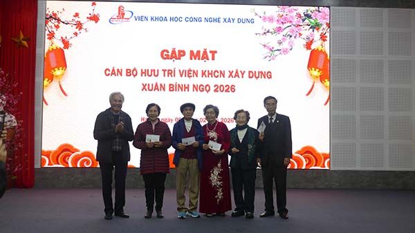 Viện Khoa học công nghệ xây dựng tổ chức gặp mặt, tri ân các cán bộ hưu trí nhân dịp Xuân Bính Thìn 2026